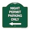 Signmission Night Permit Parking W/ Left Arrow, Green & White Aluminum Sign, 18" x 18", GW-1818-23859 A-DES-GW-1818-23859 - alternate 1